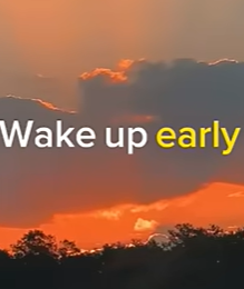 wake up early for better life